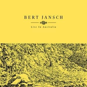 BERT JANSCH Live In Australia