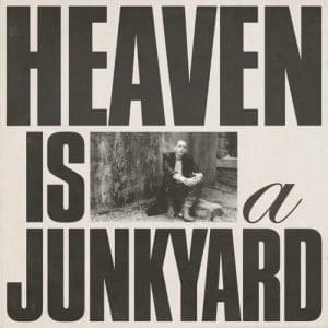 YOUTH LAGOON Heaven Is a Junkyard