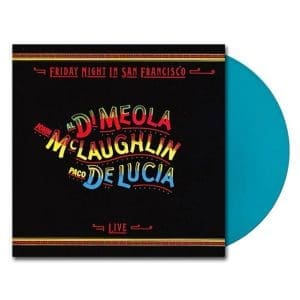 AL DI MEOLA, JOHN MCLAUGHLIN, PACO DE LUCIA Friday Night In San Francisco (coloured)