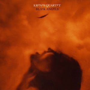 KRONOS QUARTET Black Angels 2LP