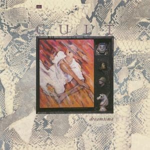 THE CULT Dreamtime
