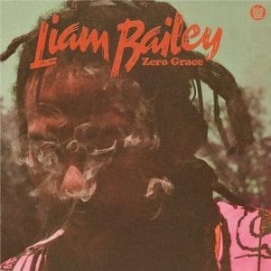 LIAM BAILEY Zero Grace (Indies Coloured)