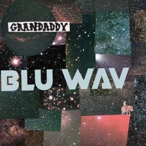 GRANDADDY Blu Wav (Nebula Blue)