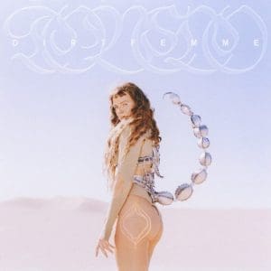 TOVE LO Dirt Femme