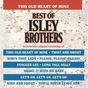 ISLEY BROTHERS This Old Heart Of Mine (Best Of)
