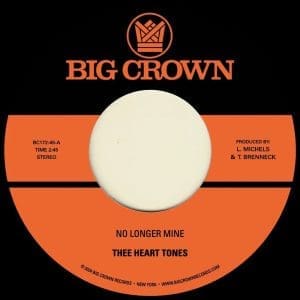 THEE HEART TONES No Longer Mine b/w Cry My Tears Away 7"