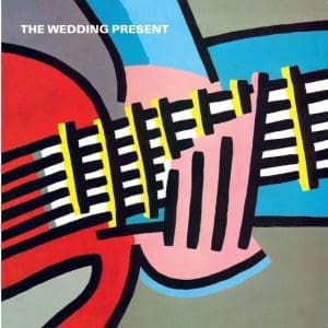 THE WEDDING PRESENT You Should Always Keep In Touch With Your Friends/This Boy Can Wait 7"