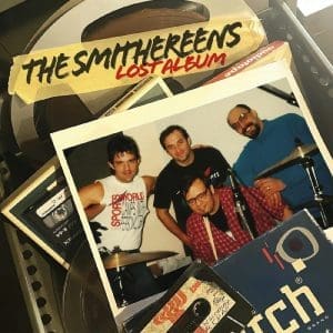 THE SMITHEREENS The Lost Album (Metallic Gold Vinyl)