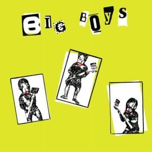 BIG BOYS Where's My Towel / Industry Standard