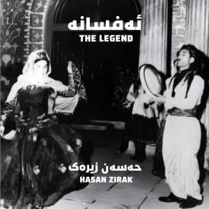 HASAN ZIRAK The Legend