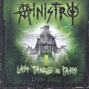 MINISTRY Last Tangle In Paris - Live 2012
