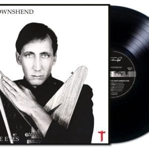 PETE TOWNSHEND All The Best Cowboys Have Chinese Eyes (Half Speed Remastered)