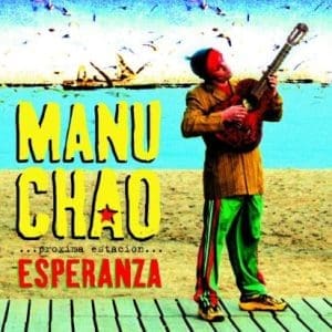 MANU CHAO Proxima Estacion Esperanza 2LP+CD