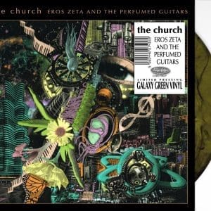 THE CHURCH Eros Zeta & The Perfumed Guitars (Coloured)