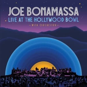 JOE BONAMASSA Live At The Hollywood Bowl With Orchestra 2LP