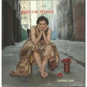 MADELEINE PEYROUX Careless Love