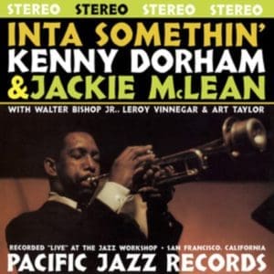 KENNY DORHAM & JACKIE MCLEAN Inta Somethin' (Tone Poet)