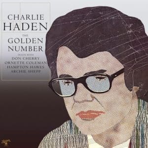CHARLIE HADEN The Golden Number (Verve By Request)