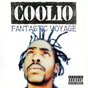 COOLIO Fantastic Voyage 7"