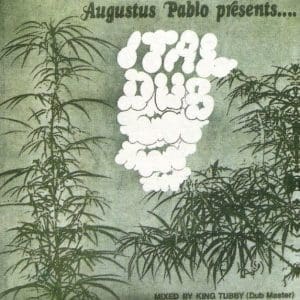 AUGUSTUS PABLO Ital Dub