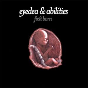 EYEDEA & ABILITIES First Born (20th Anniversary Edition) 3LP (Sleeve Damage)