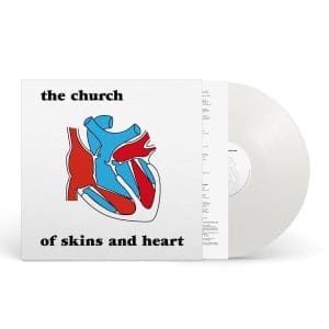 THE CHURCH Of Skins And Heart (Ltd Edition)