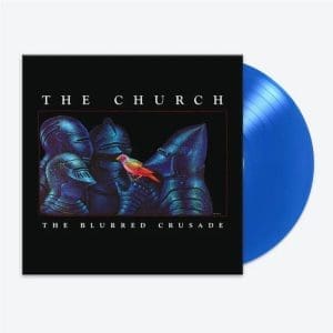 THE CHURCH The Blurred Crusade (blue)