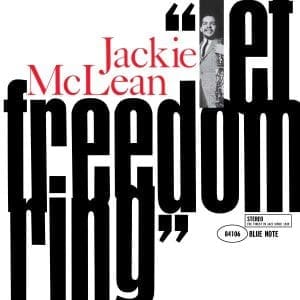 JACKIE MCLEAN Let Freedom Ring (Tone Poet Series)