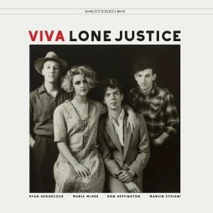LONE JUSTICE Viva Lone Justice