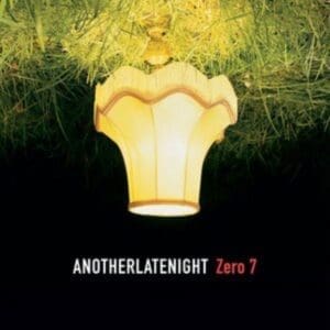 VA Another Late Night: Zero 7 2LP