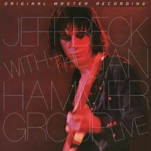 JEFF BECK WITH THE JAN HAMMER GROUP Live (MoFi limited numbered)