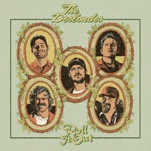 THE DESLONDES Roll It Out