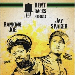 RANKING JOE / JAY SPAKER Work / Roots Woman 12"
