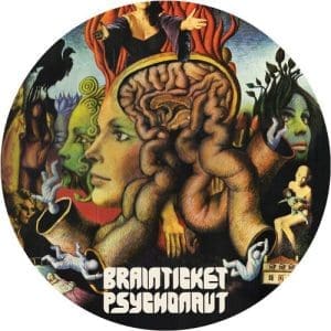 BRAINTICKET Pyschonaut (picture disc)