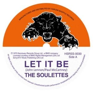 THE SOULETTES / THE UPSETTERS Let it Be / Big Dog Bloxie 7"