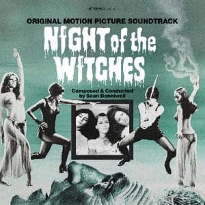 SEAN BONNIWELL Night of the Witches--Original Motion Picture Soundtrack (Limited Emerald Green Edition)