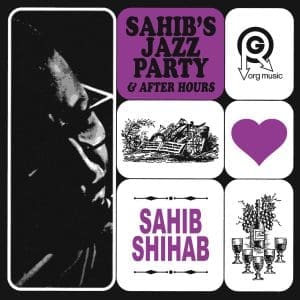 SAHIB SHIHAB Sahib's Jazz Party & After Hours (2lp) (RSDBF24)