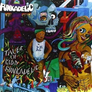 FUNKADELIC Tales of Kidd Funkadelic