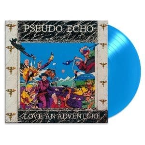 PSEUDO ECHO Love An Adventure (40th Anniversary blue)