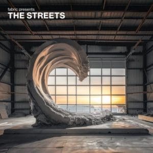 THE STREETS Fabric Presents The Streets 2LP