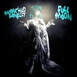 MOONCHILD SANELLY Full Moon CD