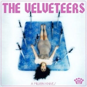 THE VELVETEERS A Million Knives CD