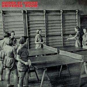 GUIDED BY VOICES Universe Room