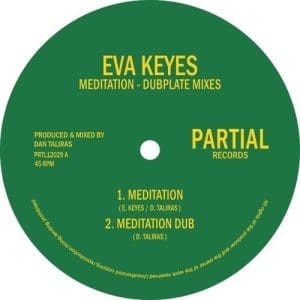 EVA KEYES Meditation – Dubplate Mixes