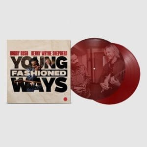 BOBBY RUSH AND KENNY WAYNE SHEPHERD Young Fashioned Ways (Maroon) 2LP
