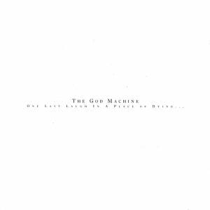 THE GOD MACHINE One Last Laugh In A Place Of Dying 2LP