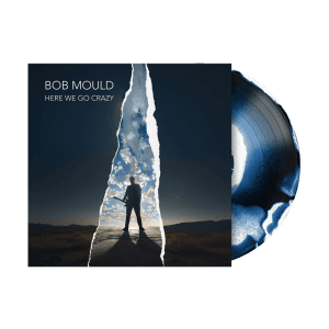BOB MOULD Here We Go Crazy Indie Exclusive Vinyl