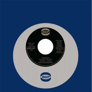 HODGES, JAMES, SMITH & CRAWFORD
HODGES, JAMES & SMITH Nobody / It Cracks Me Up 7"