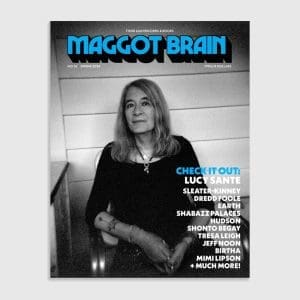 MAGGOT BRAIN Issue No. 16 Lucy Sante