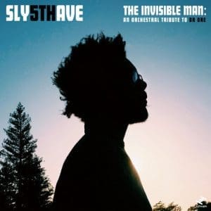 SLY5THAVE The Invisible Man: An Orchestral Tribute to Dr. Dre